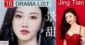景甜 Jing Tian | Drama List | Sally Jing 's all 16 dramas | CADL