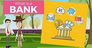 What is a Bank? A Simple Explanation for Beginners