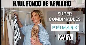 HAUL PRIMARK/ ZARA con prendas de FONDO DE ARMARIO (tu Asesora de Imagen y Moda)