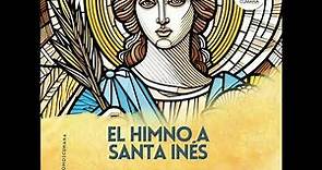 El Himno a Santa Inés | Homenaje a Santa Inés - Patrona de Cumaná.