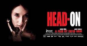 Head-On (2004) Movie || Birol Ünel, Sibel Kekilli, Catrin Striebeck, Meltem C || Review and Facts
