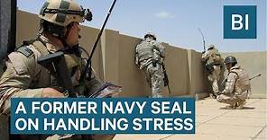 Former Navy SEAL Commander On How To Handle Stress