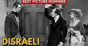 Disraeli (1929) Review – Watching Every Best Picture Nominee