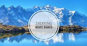 Tour del Monte Bianco | 8 giorni | 180km a piedi attorno al Monte Bianco