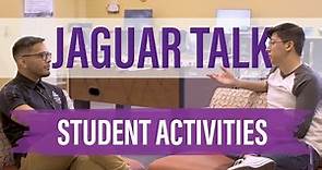 Jag Talk: Student Activities
