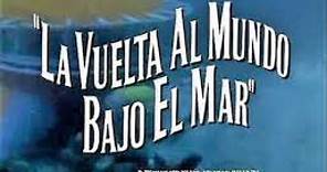 La vuelta al mundo bajo el mar (1966) seriescuellar castellano