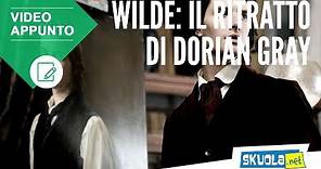 Oscar Wilde: Il ritratto di Dorian Gray