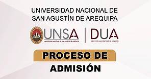 Admisión 2024 UNSA - Universidad Nacional de San Agustín de Arequipa