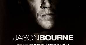 John Powell & David Buckley - Jason Bourne (Original Motion Picture Soundtrack)