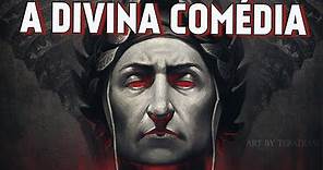 A DIVINA COMÉDIA - DANTE ALIGHIERI