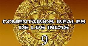 COMENTARIOS REALES DE LOS INCAS 09