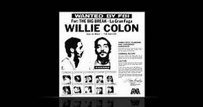 Willie Colon - Sigue Feliz