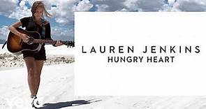 Lauren Jenkins - Hungry Heart (Audio)
