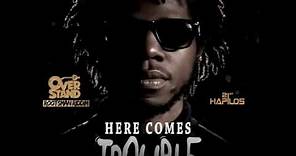 Chronixx - Here Comes Trouble (Official Audio) | Reggae 2013 | 21stHapilos
