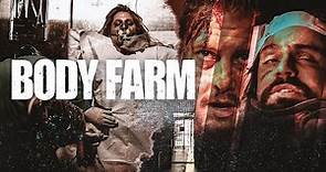 2022 Body Farm Official Trailer