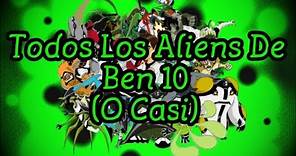 Todos los aliens de Ben 10