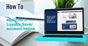 How to apply for a Loyalty Saver account online | Ulster Bank