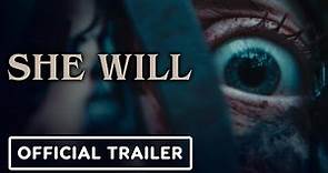 She Will - Official Trailer (2022) Alice Krige, Kota Eberhardt