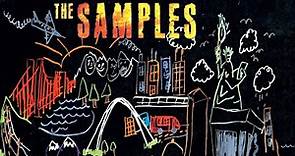 The Samples - The Last Drag