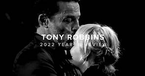 2022 Year in Review | Tony Robbins