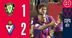 RESUMEN | SD Gernika Club 1-2 SD Eibar | Copa del Rey | Primera Eliminatoria
