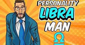 Understanding LIBRA Man || Personality Traits