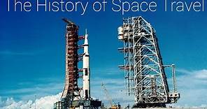 History of Space Travel - Short Documentary