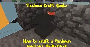 Pixelmon Craft Guide: How to make an anvil w/ TheNoobToob