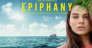 Epiphany (2019) | Full Movie | Family Drama