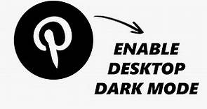 How To Turn On Dark Mode On Pinterest Desktop