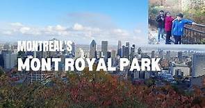 Exploring Mont Royal Park Montreal Canada-Parc du Mont-Royal