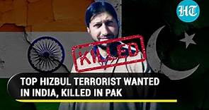 Top Hizbul commander from J&K killed in Pakistan; Bashir Ahmad was wanted in India | Details