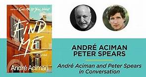 André Aciman and Peter Spears in Conversation