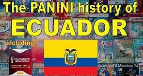 The Panini history of Ecuador (Men's Soccer Team) Update 2022