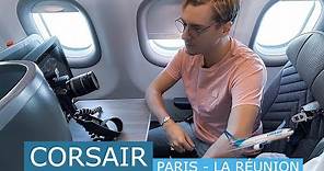 FLIGHT REVIEW | CORSAIR | BUSINESS CLASS | PARIS (ORY) - LA RÉUNION (RUN) | Airbus A330neo