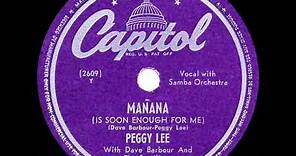 1948 HITS ARCHIVE: Manana - Peggy Lee (a #1 record)