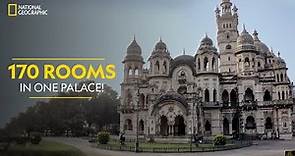 170 Rooms in One Palace! | It Happens Only in India | National Geographic