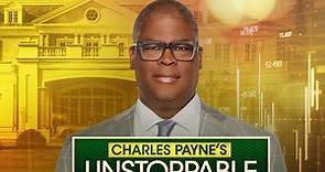 Charles Payne's Unstoppable Prosperity Podcast