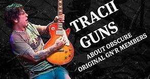 Tracii Guns Remembers Original Guns N' Roses Members