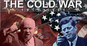 The Cold War: 1917 - 1991 - Documentary