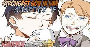 Strongest Son In Law | Chapter 15 | English