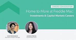 Home to More at Freddie Mac: Investments & Capital Markets Careers