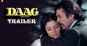 Daag | Official Trailer | Rajesh Khanna, Sharmila Tagore , Raakhee | Yash Chopra | Old Movie Trailer