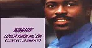 Kashif - Lover turn me on ( I just got to have you) 1983