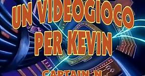 UN VIDEOGIOCO PER KEVIN (Captain N) - VIDEOSIGLA OP/ED - CRISTINA D'AVENA