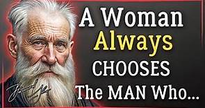 The Most Powerful Bernard Shaw Quotes to Bring You Closer to Life Changing Philosophy!