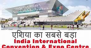 India International Convention & Expo Center | IICC | Mega Projects In India 2020