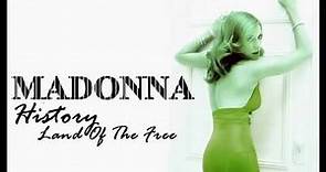 Madonna - History (Land Of The Free)(Lyrics On Screen)