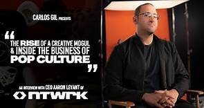 The Business of Pop Culture: Aaron Levant NTWRK CEO Interview