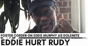 Eddie Murphy Hurt 'Real' Dolemite When He Was Alive - Foster Corder (Dolemite's Former Manager)
